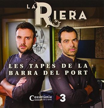 portada La Barra Del Port. Les Tapes De La Riera (Altres) (in Catalá)