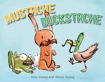 portada Mustache Duckstache (en Inglés)