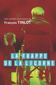 portada La Frappe de la Licorne (en Francés)