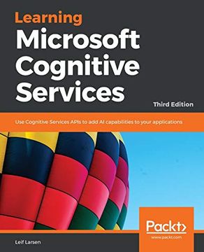 portada Learning Microsoft Cognitive Services: Use Cognitive Services Apis to add ai Capabilities to Your Applications, 3rd Edition (in English)