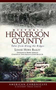 portada Historic Henderson County: Tales from Along the Ridges (in English)