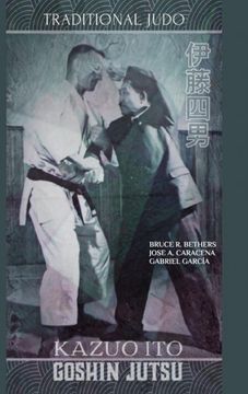 portada Kazuo ito Goshin Jutsu - Traditional Judo (English) 