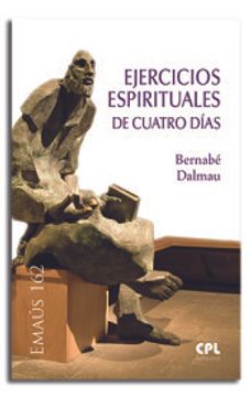 portada Ejercicios Espirituales de Cuatro Días: 162 (Emaús) (in Spanish)