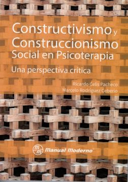 portada Constructivismo y Construccionismo Social en Psicoterapia. Una Perspectiva Crítica