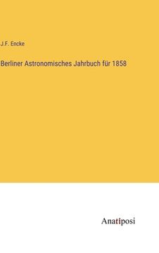 portada Berliner Astronomisches Jahrbuch für 1858