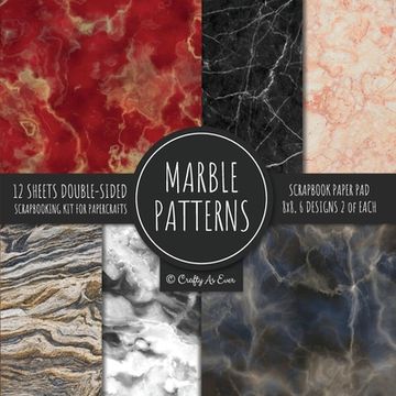 portada Marble Patterns Scrapbook Paper pad 8x8 Scrapbooking kit for Papercrafts, Cardmaking, Printmaking, diy Crafts, Stationary Designs, Borders, Backgrounds 