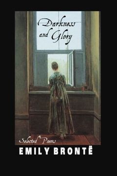 portada Darkness and Glory: Selected Poems (British Poets)