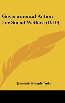 portada governmental action for social welfare (1910) (in English)