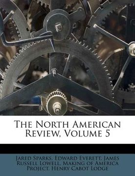 portada the north american review, volume 5 (en Inglés)