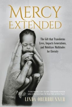 portada Mercy Extended: The Gift that Transforms Lives, Impacts Generations, and Mobilizes Multitudes for Eternity (en Inglés)