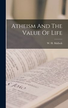 portada Atheism And The Value Of Life (en Inglés)