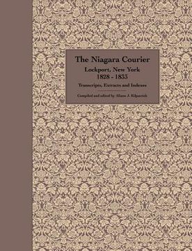 portada the niagara courier lockport, new york 1828-1833 transcripts, extracts and indexes (in English)