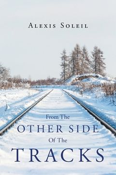 portada From The Other Side Of The Tracks (en Inglés)