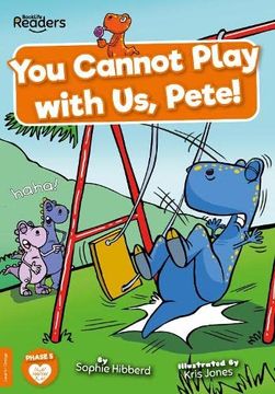 portada You Cannot Play With us, Pete! (en Inglés)