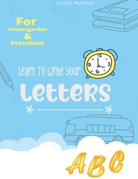 portada Alphabet Trace the Letters: Practice Handwriting Workbook Letter for Preschoolers, Kids age 3-5 Kindergarten, Alphabet Writing Practice (in English)