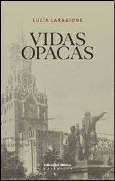 portada Vidas Opacas (in Spanish)