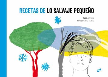 portada Recetas de Lo Salvaje Pequeño (in Spanish)