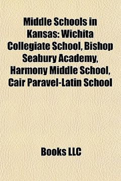 portada middle schools in kansas: wichita collegiate school, bishop seabury academy, harmony middle school, cair paravel-latin school