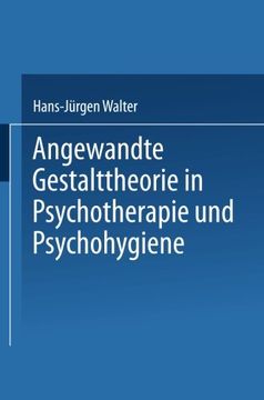 portada Angewandte Gestalttheorie in Psychotherapie und Psychohygiene (German Edition)
