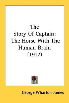 portada the story of captain: the horse with the human brain (1917) (in English)