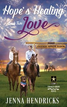 portada Hope's Healing Love: A Clean & Wholesome Cowboy Romance (en Inglés)