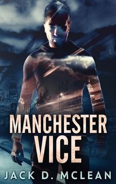 portada Manchester Vice (en Inglés)