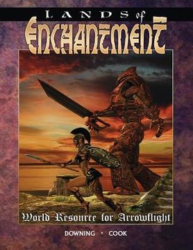 portada Lands of Enchantment: A World Resource for Arrowflight (en Inglés)
