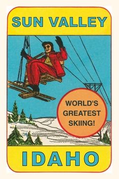 portada Vintage Journal Sun Valley, World's Greatest Skiing (in English)