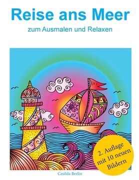 portada REISE ans Meer zum Ausmalen und Relaxen: Malbuch für Erwachsene (in German)