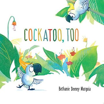 portada Cockatoo, Too (Mini Bee Board Books) (en Inglés)