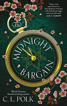 portada The Midnight Bargain: Magic Meets Bridgerton in the Regency Fantasy Everyone is Talking About. (in English)