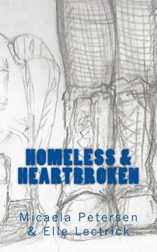 portada Homeless & Heartbroken (en Inglés)