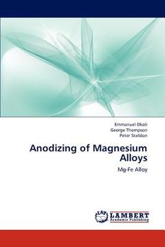 portada anodizing of magnesium alloys (en Inglés)