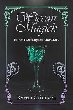 portada Wiccan Magick: Inner Teachings of the Craft (in English)