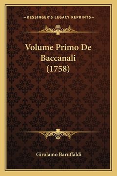 portada Volume Primo De Baccanali (1758) (en Italiano)