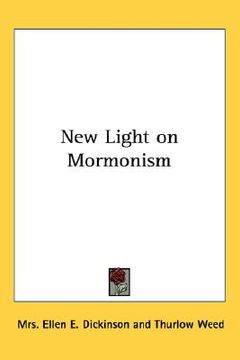 portada new light on mormonism (en Inglés)
