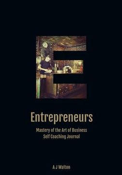 portada Entrepreneurs: Art of Business (en Inglés)