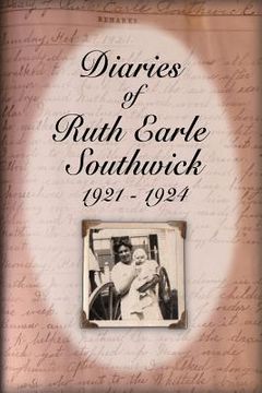 portada Diaries of Ruth Earle Southwick: 1921-1924 (in English)