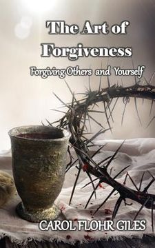 portada The Art of Forgiveness: Revised Edition (en Inglés)