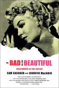 portada the bad and the beautiful: hollywood in the fifties