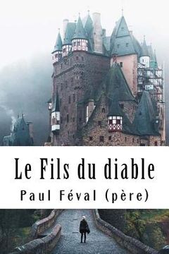 portada Le Fils du diable: Tome II (en Francés)