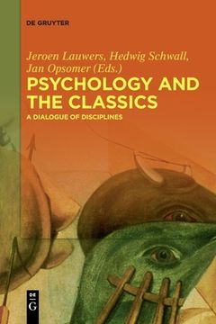 portada Psychology and the Classics (en Inglés)