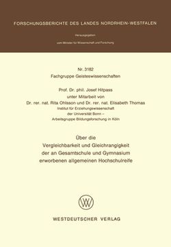 portada Über die Vergleichbarkeit und Gleichrangigkeit der an Gesamtschule und Gymnasium erworbenen allgemeinen Hochschulreife (in German)