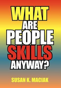 portada what are people skills, anyway ?