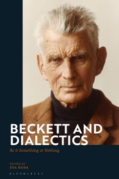 portada Beckett and Dialectics: Be it Something or Nothing (en Inglés)