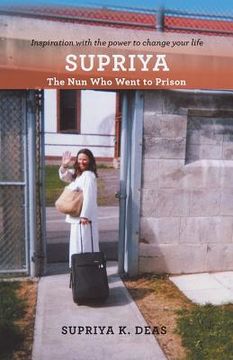 portada Supriya: The Nun Who Went to Prison (en Inglés)
