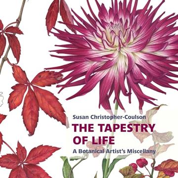 portada The Tapestry of Life: A Botanical Artist's Miscellany
