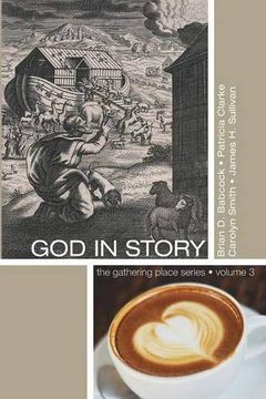 portada God in Story: (Gathering Place) (en Inglés)