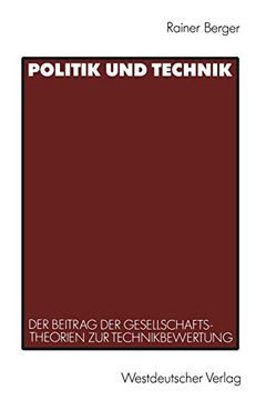 portada Politik und Technik: Der Beitrag der Gesellschaftstheorien zur Technikbewertung (en Alemán)