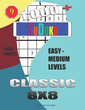 portada 1,000 + Sudoku Classic 8x8: Logic puzzles easy - medium levels (en Inglés)